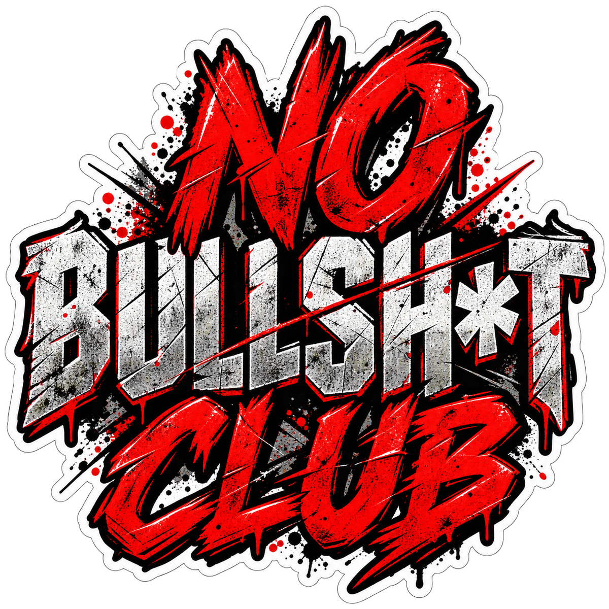 Blood Red Grunge No Bullsh*t Club sticker with distressed red and white lettering