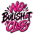 Hot Pink Graffiti No Bullsh*t Club sticker with brush lettering and hearts