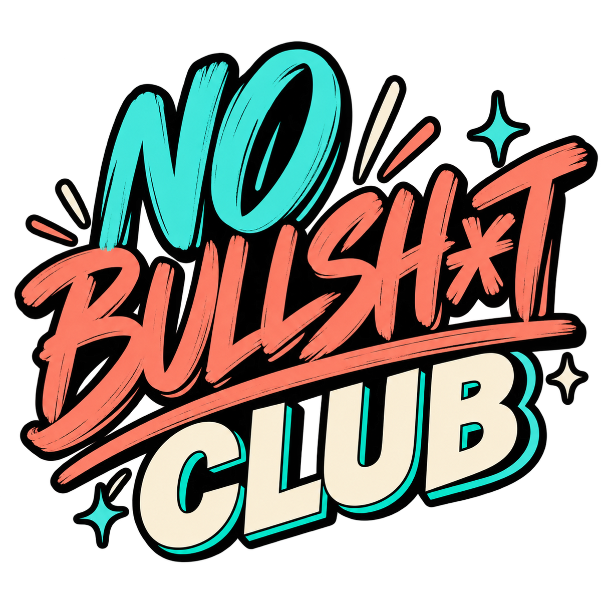 Retro Brush No Bullsh*t Club sticker in teal and coral brush lettering